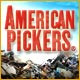 American Pickers: The Road Less Traveled