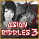 Asian Riddles 3