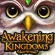 Awakening Kingdoms