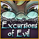Excursions of Evil