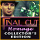 Final Cut: Homage Collector's Edition