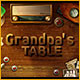Grandpa's Table