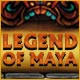 Legend of Maya