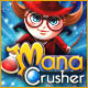 Mana Crusher