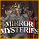 Mirror Mysteries