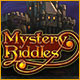 Mystery Riddles