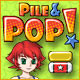 Pile and Pop