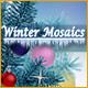 Winter Mosaics
