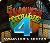 Halloween Trouble 4 Collector's Edition